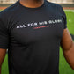 “All For His Glory” Performance Tee